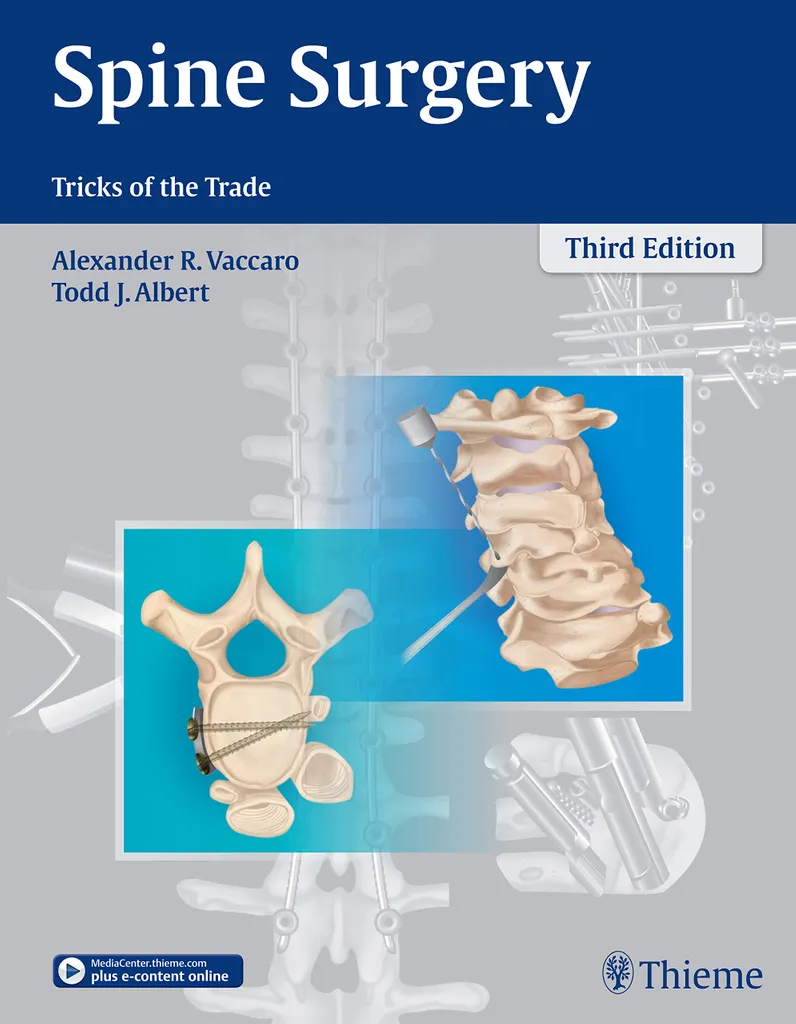 Spine Surgery Tricks of the Trade 3rd edition 2016