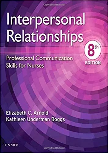 Interpersonal Relationships 8th Edition 2019 By Elizabeth C. Arnold