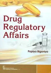 Drug Regulatory Affairs 2020 By Papiya Bigoniya