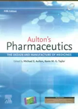 Aulton's  Pharmaceutics, The Design and Manufacture of Medicine 5th Edition 2020 By Kevin Taylor Michael Aulton