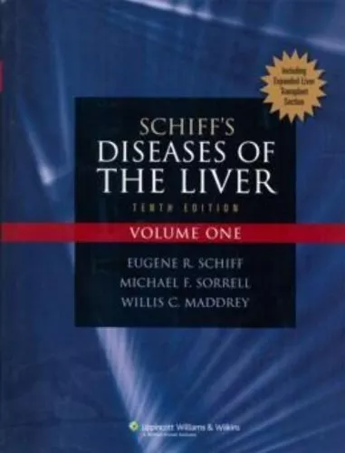 Schiff's Diseases of the Liver  Hardcover � 1 Oct 2006 by Eugene R. Schiff