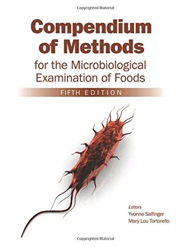 COMPENDIUM OF METHODS FOR THE MICROBIOLOGICAL EXAMINATION OF FOOD 5ED (HB 2015) Hardcover � 2015 by SALFINGER