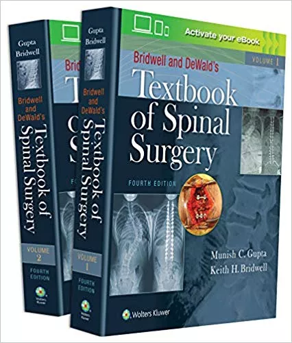 Bridwell and DeWald's Textbook of Spinal Surgery, (2 volume Set) 4th Edition 2020 By Keith H. Bridwell