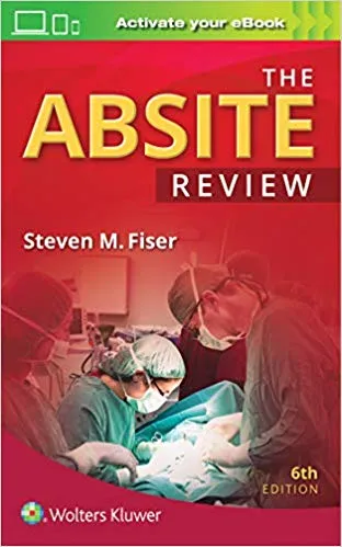 The ABSITE Review 6th 2020 By Steven M Fiser