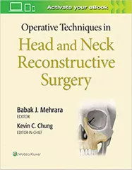 Operative Techniques in Head and Neck Reconstructive Surgery 2019 By Kevin C Chung