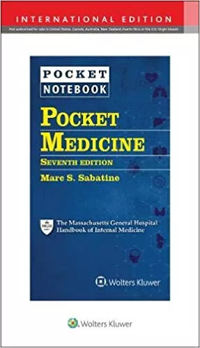 Pocket Medicine: The Massachusetts General Hospital Handbook of Internal Medicine 7th Edition 2020 By Dr. Marc S Sabatine