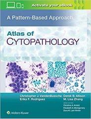 Atlas of Cytopathology: A Pattern Based Approach 2019 By Christopher J VandenBussche