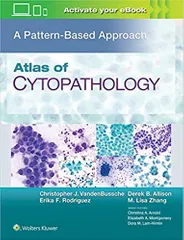 Atlas of Cytopathology: A Pattern Based Approach 2019 By Christopher J VandenBussche