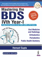 Mastering The BDS IVth Year-I, 7th Edition 2020 By Hemant Gupta