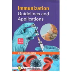 Immunization Guidelines and Applications 2nd Edition 2020 By Sheeja Sugunan