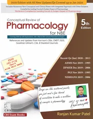 Conceptual Review of Pharmacology for NBE 5th Edition 2020 by Ranjan Kumar Patel