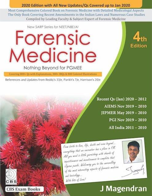 Forensic Medicine Nothing Beyond for PGMEE (New SARP Series for NEET/NBE/AI) 4th edition 2020 by J Magendran