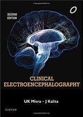 Clinical Electroencephalography 2nd Edition 2018 By U.K. Misra