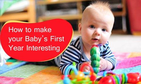 How to make Playtime more interesting with your Infant?