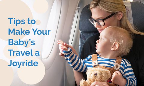 Make your Baby’s travel experience memorable with these 8 simple rules
