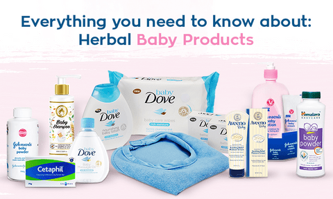 Everything you need to know about: Herbal Baby Products