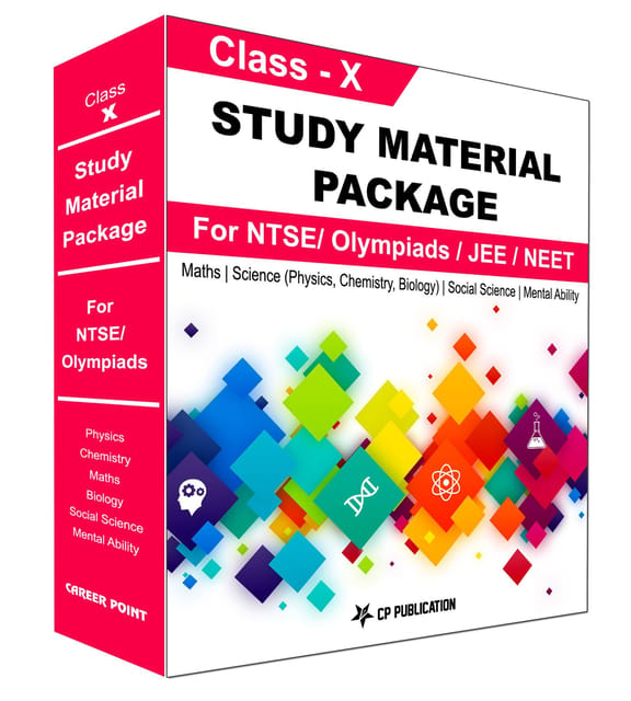 Class 10th Study Material Package For NTSE/ Olympiad