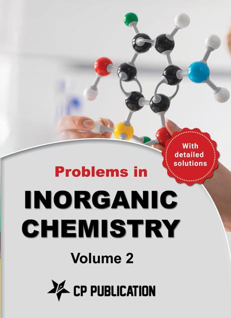 Problems in Inorganic Chemistry for JEE (Main & Advanced)