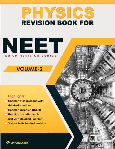 Physics Revision Book for NEET (Vol-2) Class 12th