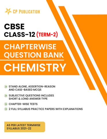 CBSE Class 12 Term 2 Chapterwise Question Bank Chemistry By Career Point Kota