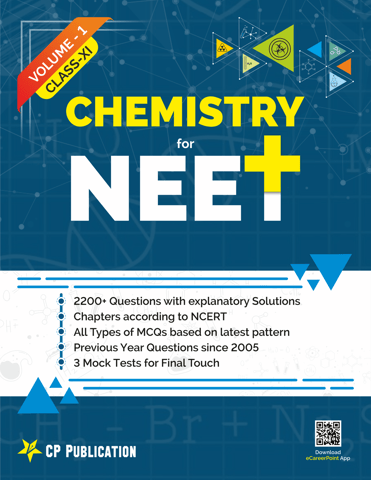 Objective Chemistry for NEET Class-11 (Vol-1) Physical | Inorganic | Organic Chemistry   By Career Point Kota