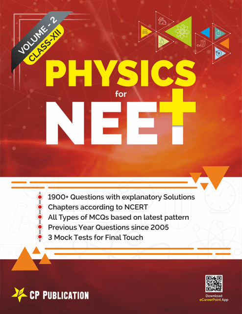 Objective Physics for NEET Class-12 (Vol-2)- Electrodynamics | Optics & Modern Physics By Career Point Kota