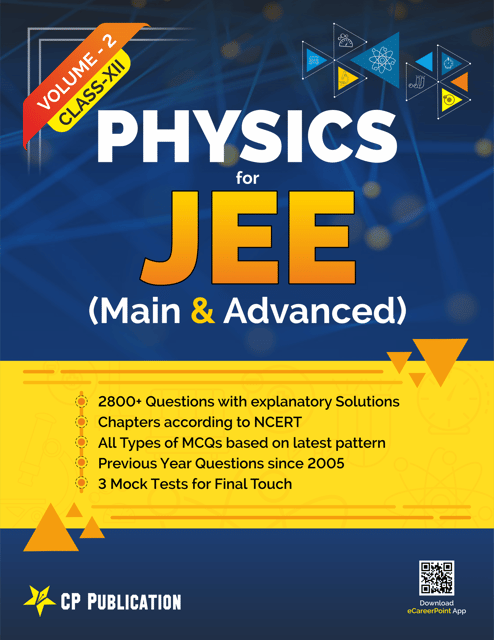 Objective Physics for IIT-JEE (Main & Advanced) Class-12 (Vol-2) Optics & Modern Physics | Electrodynamics By Career Point Kota