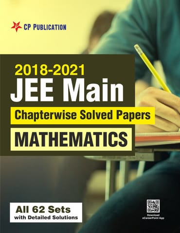 Career Point Kota 2018-2021 JEE Main Online Chapterwise Solved Papers Mathematics