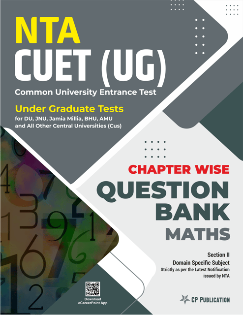 NTA CUET UG Mathematics Chapterwise Question Bank