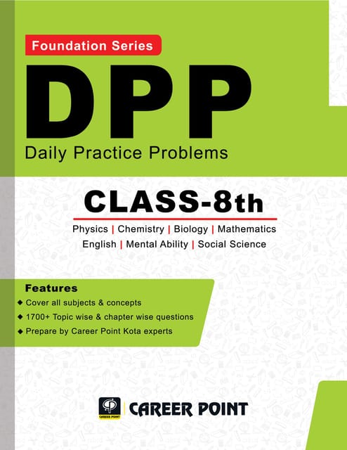 Class 8: Daily Practice Problems for Competitive Exams Foundation (All in One)