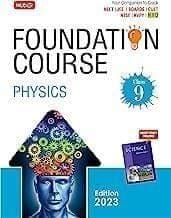 MTG Foundation Course Class 9 Physics Book - Your Companion to Crack NTSE-NVS-KVPY-BOARDS-IIT JEE-NEET-NSO Olympiad Exam, Based on Latest Pattern-2023 MTG Editorial Board