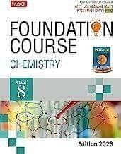 MTG Foundation Course Class 8 Chemistry Book - Your Companion to Crack NTSE-NVS-KVPY-BOARDS-IIT JEE-NEET-NSO Olympiad, Based on Latest Pattern-2023 MTG Editorial Board