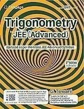 Trigonometry for JEE (Advanced), 3rd Edition  G. Tewani