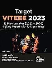 Target VITEEE 2023 - 16 Previous Year (2022 - 2006) Solved Papers with 10 Mock Tests 12th Edition | Physics, Chemistry, Mathematics, & Quantitative Aptitude 3050 PYQs  Disha Experts