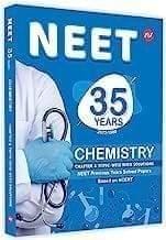 NEET 35 Years Chemistry - NEET Previous Years Solved Papers (Chapter & Topic-Wise with Solutions) (2022-1988) | (AV Publication) Team Altis Vortex