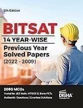 BITSAT 14 Yearwise Previous Year Solved Papers (2022 - 2009) 5th Edition | Physics, Chemistry, Mathematics, English & Logical Reasoning 2080 PYQs  Disha Experts