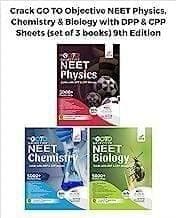 Crack GO TO Objective NEET Physics, Chemistry & Biology with DPP & CPP Sheets (set of 3 books) 9th Edition Disha Experts