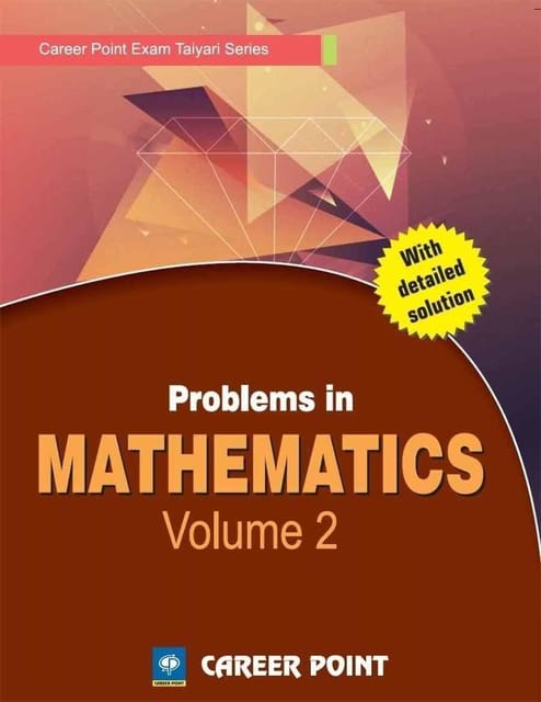 CP Publication Kota - Problems in Maths for JEE (Main & Advanced) Volume 2