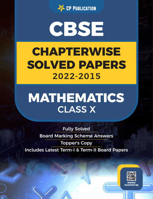 CP Publication Kota - CBSE Chapterwise Question Bank Class 10 Maths Solved Papers 2015 to 2022