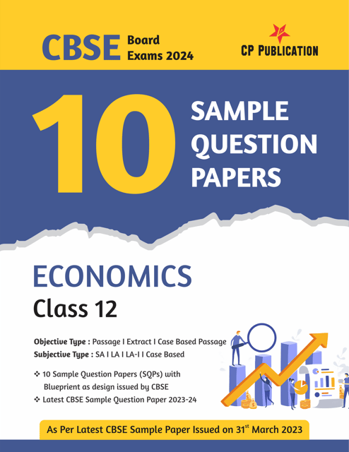 CP Publication Kota - CBSE 10 Sample Question Papers Class 12 Economics for 2024 Board Exam
