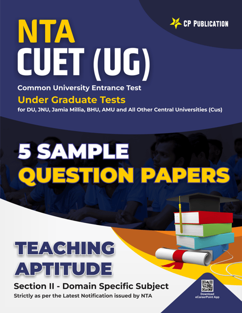 CP Publication Kota - NTA CUET Teaching Aptitude 5 Sample Question Paper