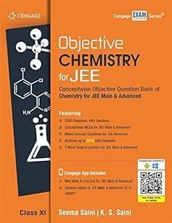 Objective Chemistry for JEE: Class XI Seema Saini and K. S. Saini