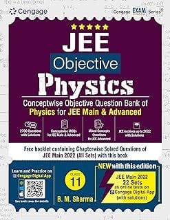 JEE OBJECTIVE PHYSICS: CLASS 11 , 1ST EDITION B. M. Sharma