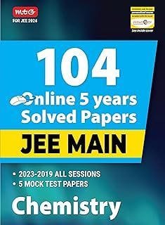 MTG 104 JEE Main Chemistry Online (2023-2019) Previous 5 Year Solved Papers with Chapterwise Analysis| JEE Main PYQ Question Bank For 2024 Exam MTG Editorial Board
