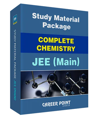 Study Material Package Complete-Chemistry For JEE Mains