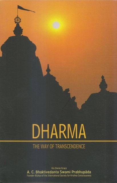 Dharma , The Way of Transcendence