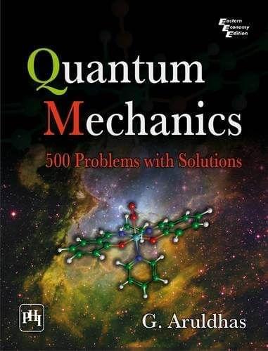 Quantum Mechanics 500 Problems with Solutions