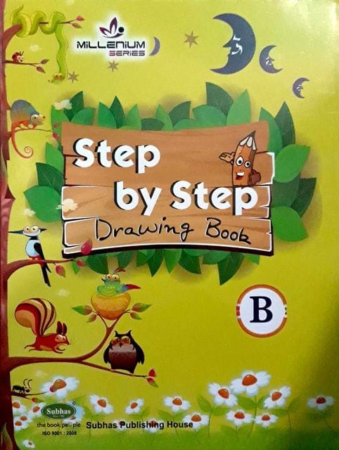 Step By Step Drawing Book-B