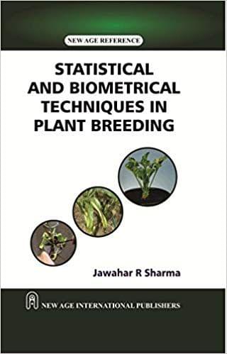 Statistical and Biometrical Techniques 
in Plant Breeding?