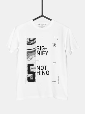 Signify Nothing